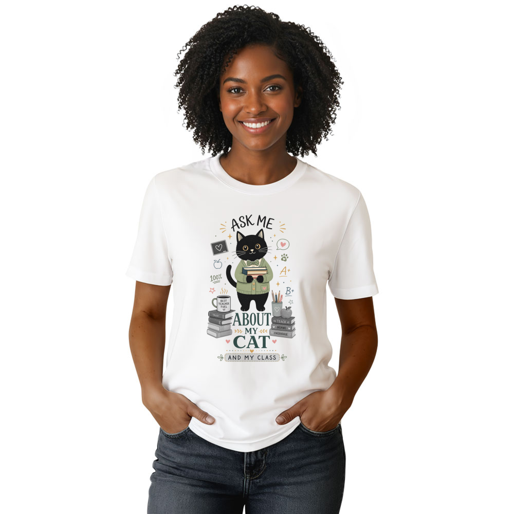 Ask Me About My Cat And My Class Bookish Cat T-Shirt