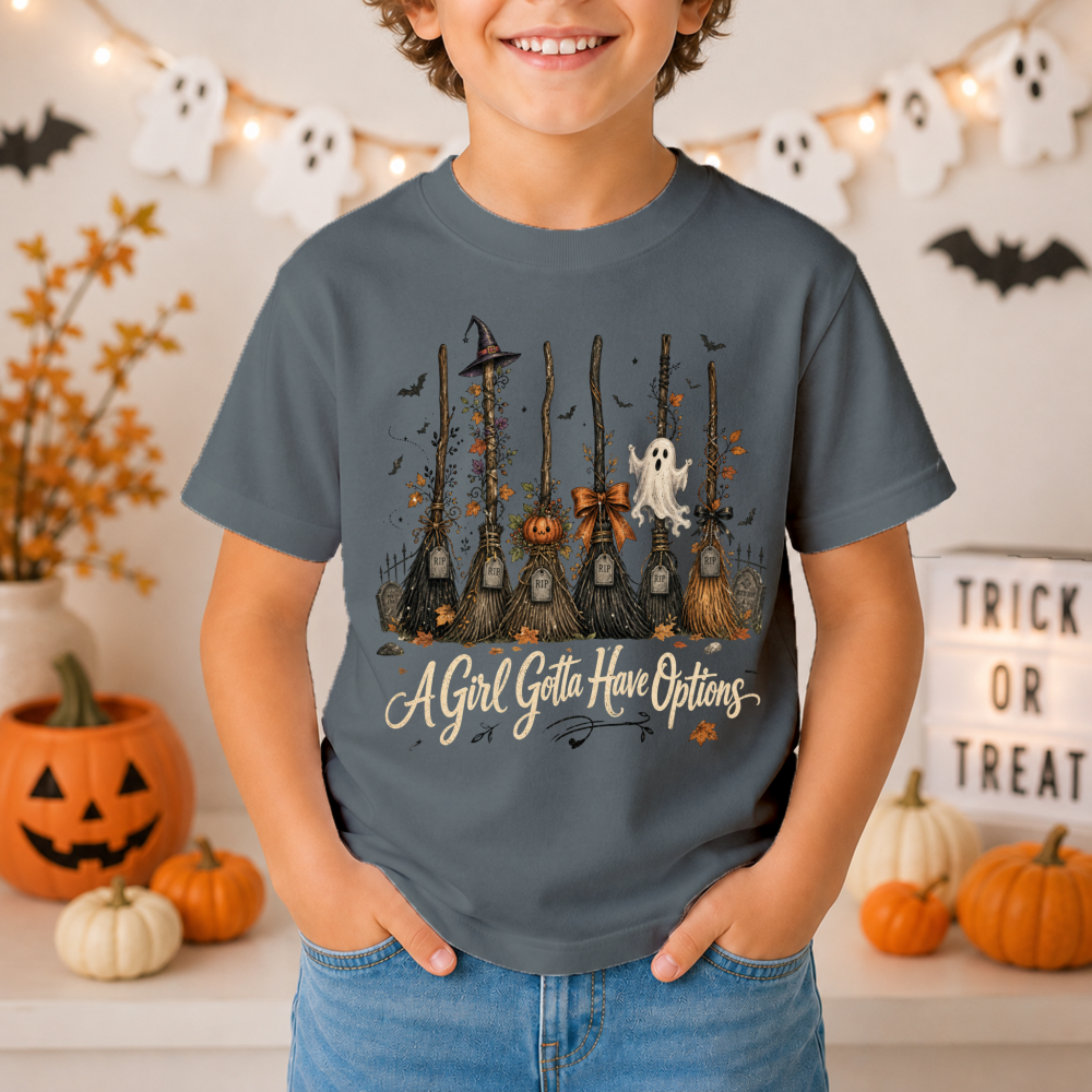 A Girl Gotta Have Options Witch Brooms Youth T-Shirt